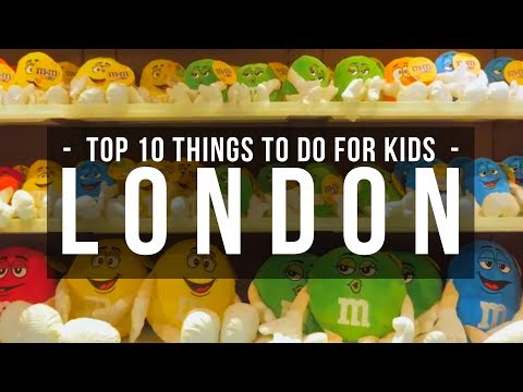 Top 10 Things To Do In London For Kids - London Attractions