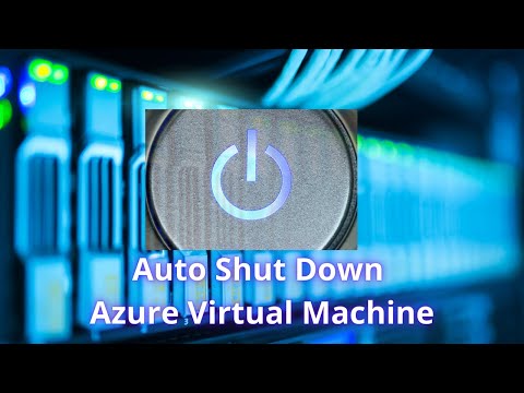 Azure VM Auto Shutdown