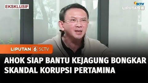 Ahok Bongkar Dugaan BBM Oplosan di Kasus Korupsi Pertamina, Siap Bantu Kejagung | Liputan 6