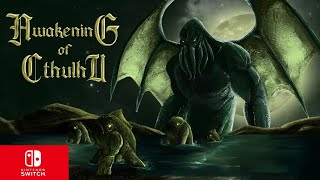 Awakening Of Cthulhu - Gameplay Video 3