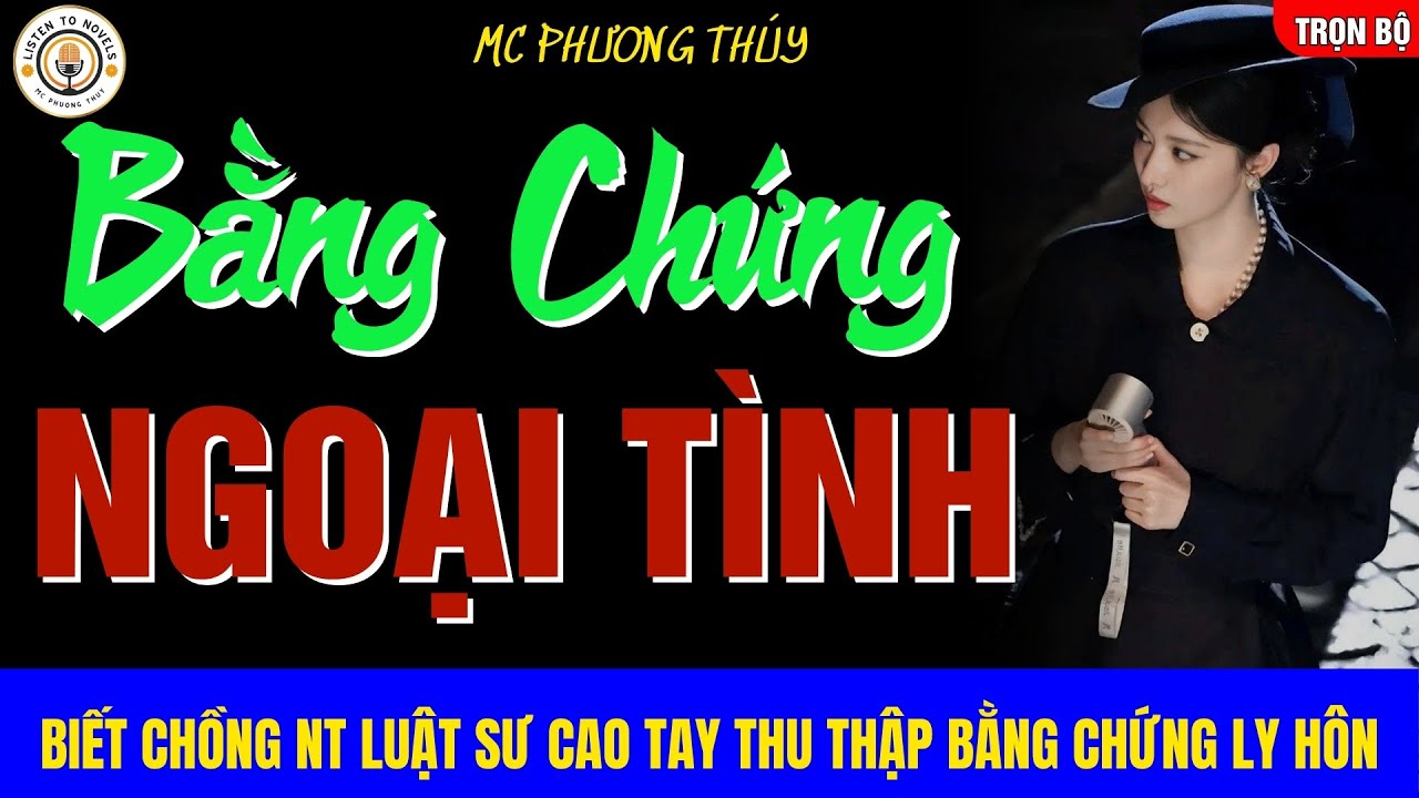 Chồng Ngoại Tình: Nữ Luật Sư Thu Thập Bằng Chứng và LY HÔN Thành Công!