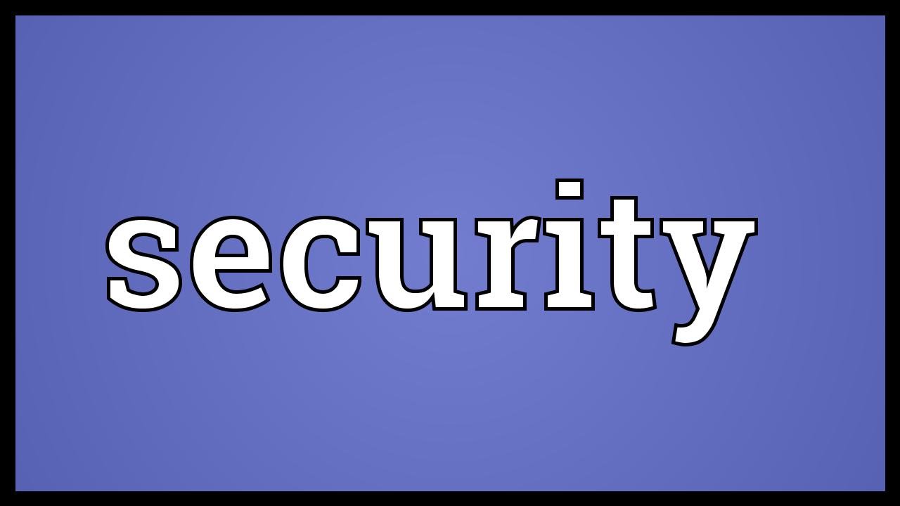 Securities meaning. Security meaning