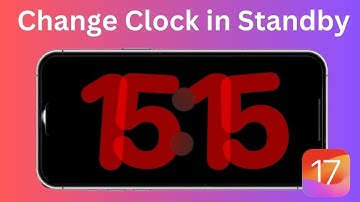 How to Change Clock in Standby Mode iOS 17