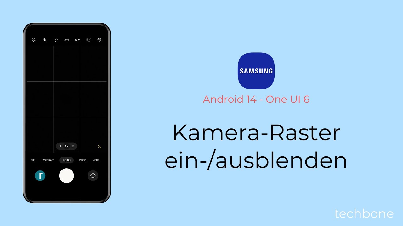 Kamera-Raster einblenden oder ausblenden - Samsung [Android 14 - One UI ...