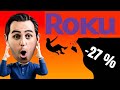 ROKU STOCK IS CRASHING -27% | ROKU Stock Earnings