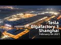 (February 04 2021)  Tesla Gigafactory 3 Shanghai 4K Video