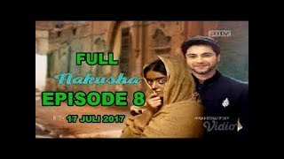 NAKUSHA Antv Episode 8   Senin 17 Juli 2017