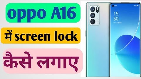 oppo A16 mobile mein Screen lock ya pattern lock kaise lagaye/How to set screen lock
