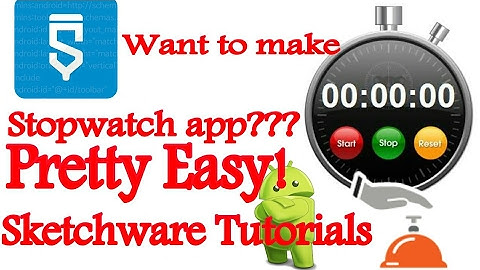 #12.Sketchware-How to make a stopwatch using Sketchware- Tutorials
