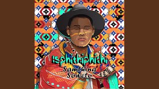 Video thumbnail of "Samthing Soweto - Sebenzela nina"