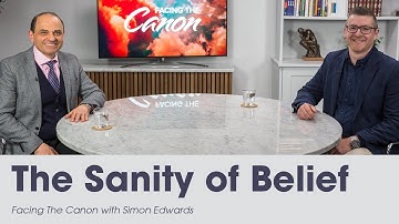 The Sanity of Belief: Facing the Canon with Simon Edwards