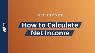 Net Income: How to Calculate Net Income
