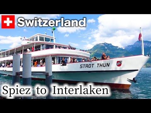 🇨🇭Amazing Switzerland Cruise on the Beautiful Lake Thun (Spiez→Interlaken West)