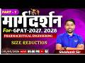 MARGDARSHAN FOR GPAT- 2027-28 L-19 | Pharmaceutical Engineering: Size Reduction- I #gpat2027