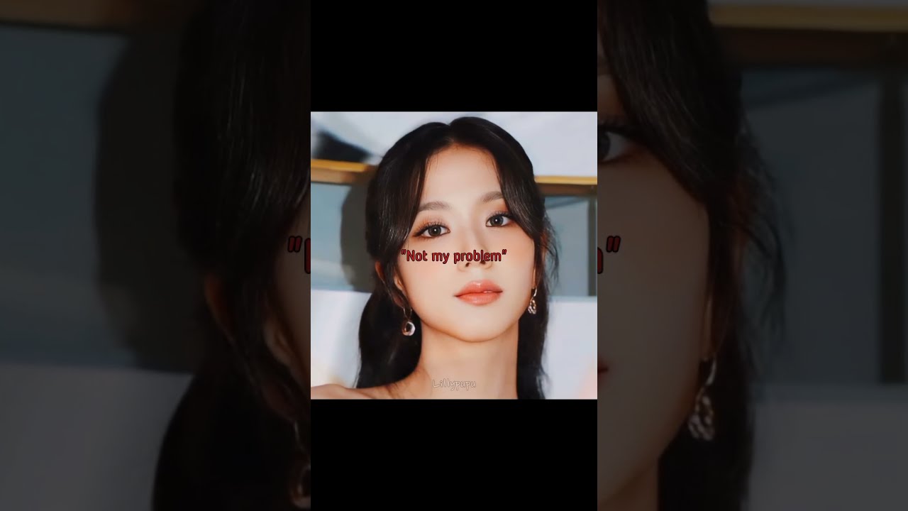 BLACKPINK BE LIKE OH C MON Blackpink Lisa Jennie Rose Jisoo Notmyproblem 100k Shorts