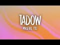 Masego FKJ Tadow Lyrics Masego FKJ Tadow Lyrics
