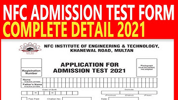 NFC ADMISSION TEST FORM COMPLETE DETAIL 2021