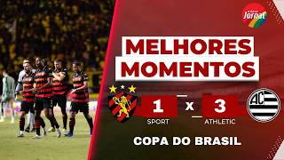 Sport 1 x 3 Athletic - Melhores Momentos - Copa do Brasil - 17.03.2026