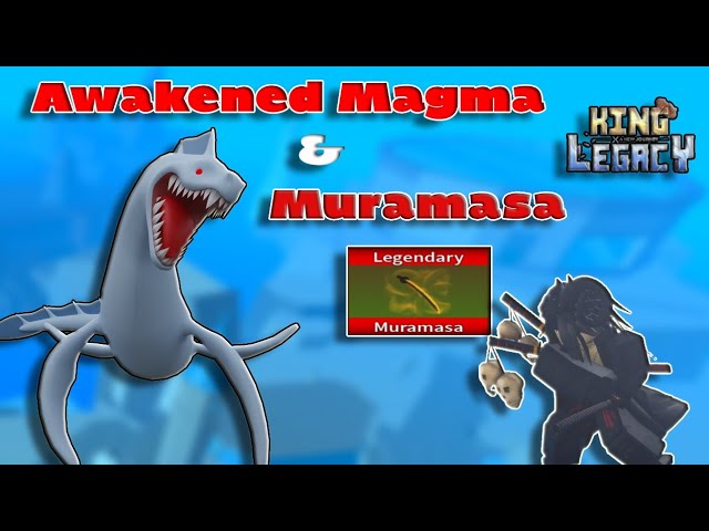 Update 3.5 Magma Ice Awaken] King Legacy Muramasa Blade Drop Oden