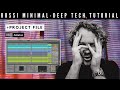 Rossi minimal deep tech house track from scratch tutorial project