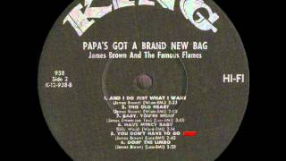 JAMES BROWN - YOU DON &#39; T HAVE TO GO.wmv