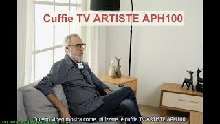 Cuffie TV ARTISTE APH100 Uso e risoluzione dei problemi video ufficiale -  YouTube