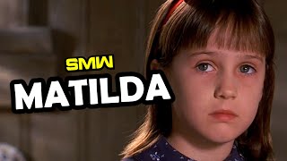 Matilda (1996) - A SMALL REVIEW
