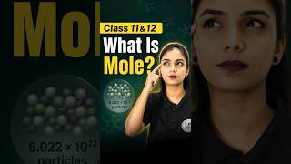 What Is Mole?🤔 - Vanshika Mam #hscboard #hsc #chemistry #class11 #ytshorts #shorts #vedantu