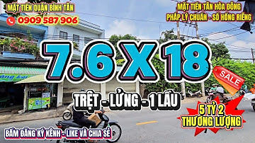 Bán nhà mặt tiền quận bình tân,MẶT TIỀN ĐƯỜNG TÂN HÒA ĐÔNG 7.6x18m LỬNG-1LẦU #mattienquanbinhtan