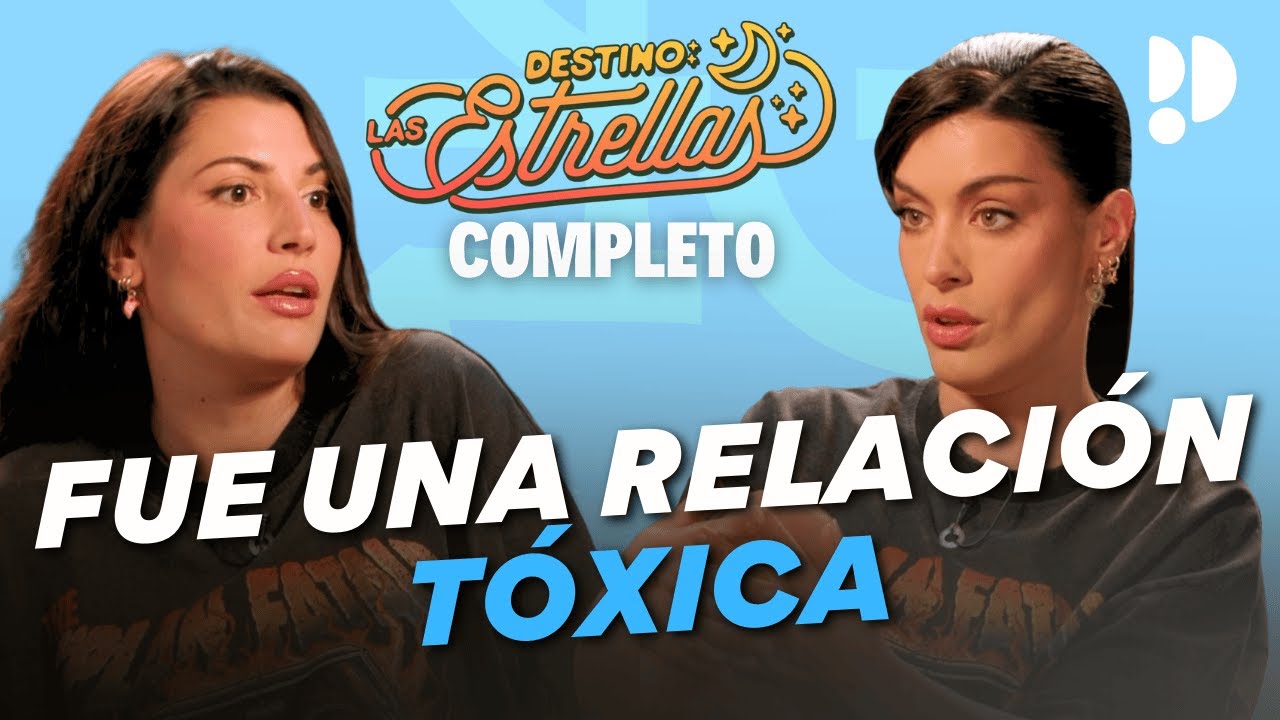 ¿POR QUÉ DECIDIMOS VOLVER? con ALBA PAUL y DULCEIA en DESTINO: LAS ESTRELLAS | EPISODIO COMPLETO