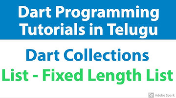 #39 - Dart Collections : List - Array as Fixed Length List | Dart Programming for flutter in telugu