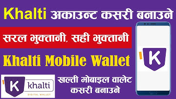 खल्ती मोबाइल अकाउन्ट कसरी बनाउने How To Create Khalti Digital Wallet Account in Nepal, Onic Computer