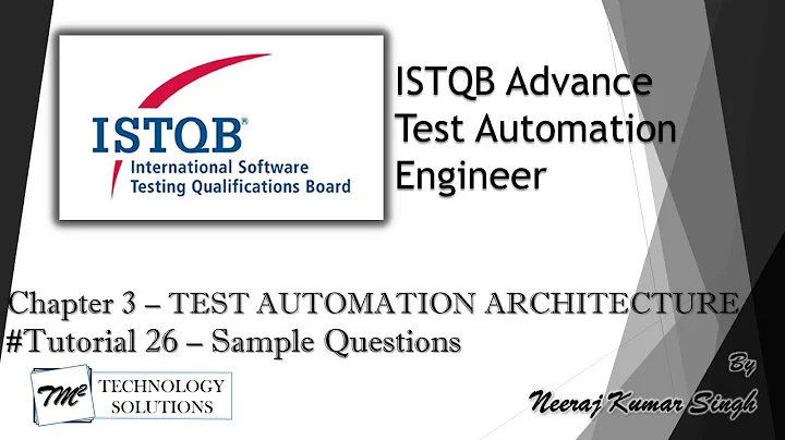 ISTQB Test Automation Engineer | Sample Questions on Chapter 3