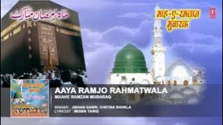 Aaya Ramjan Rahmat Wala Full Audio Song || Jishan Sabri || T-Series Islamic Music