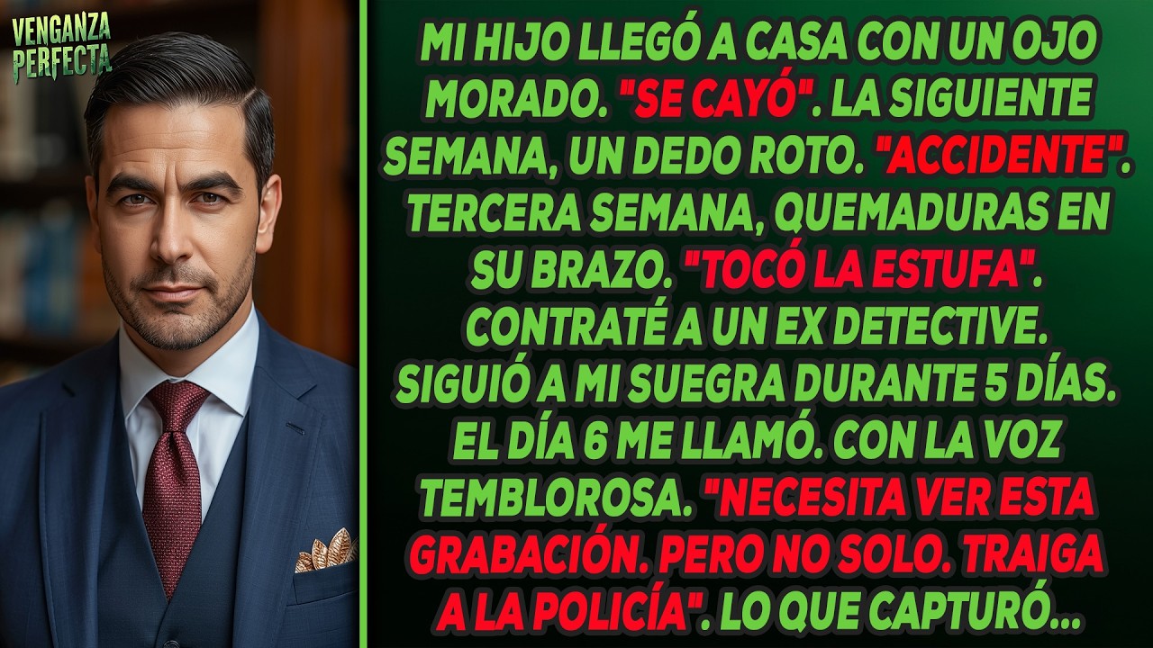 Mi hijo tenía heridas nuevas cada semana. Contraté a un detective privado para seguir a mi suegra...