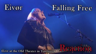 Eivør - Falling Free (Live at the Old Theater in Torshavn) | (Reaction)