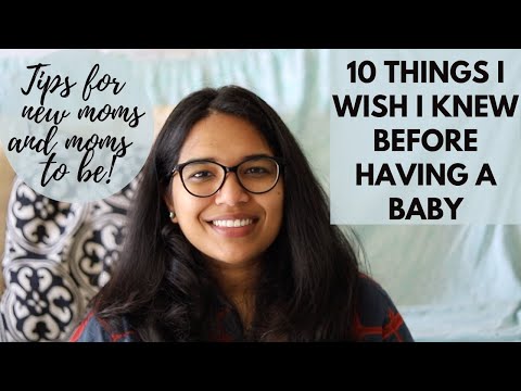 10 things I wish I knew before becoming a mom| New mom, first time mom advice and tips