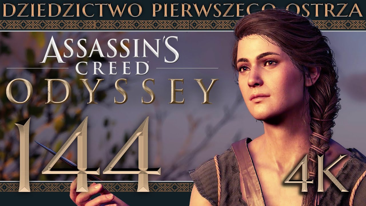 Assassin's Creed Odyssey [144] Dziedzictwo Pierwszego Ostrza (8/11