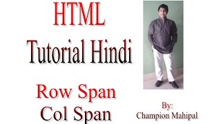 Learn HTML Tutorial in Hindi 21 table property rowspan and colspan with example