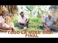 Tego la mzee sadi final