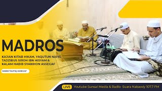 🔴[LIVE] MADROS | BERSAMA HABIB TAUFIQ ASSEGAF | DI PP. SUNNIYAH SALAFIYAH KRATON KAB. PASURUAN