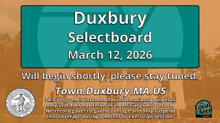 Duxbury Selectboard: 3/12/26