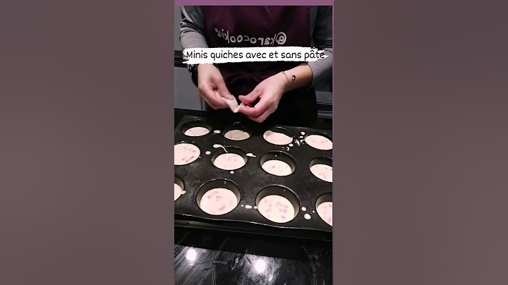 Minis quiche avec et sans pâte
