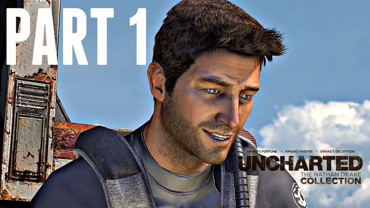 Let's Play ▻ Uncharted: Drake's Fortune - Part 1 - First 30 Minutes[Blind][Nathan  Drake Collection] 