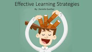Gunther, D. Effective Learning Strategies