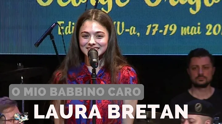 Laura Bretan - O mio babbino caro [Concert @ "George Grigoriu" Festival - 2019]