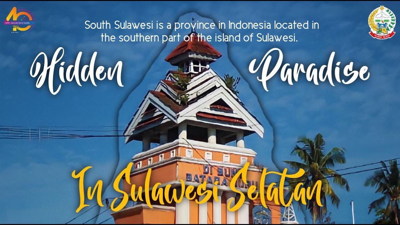 HIDDEN PARADISE IN SULSEL - KATEGORI UMUM | FAJAR-PEMPROV VIDEO COMPETITION SULSEL 2021