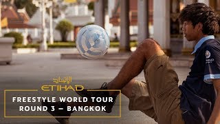 Freestyle World Tour -  Round 3: Bangkok | Etihad with Manchester City