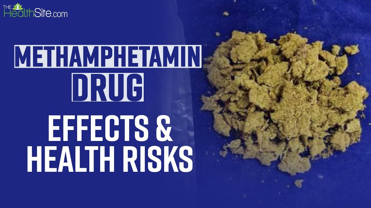 What Is Methamphetamine Drug, It's Harmful Effects On Health || Sonali ...