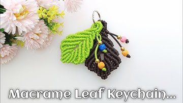 DIY Handmade Macrame leaf | Macrame keychain leaf | Macrame Keychain Easy Tutorial For Beginners